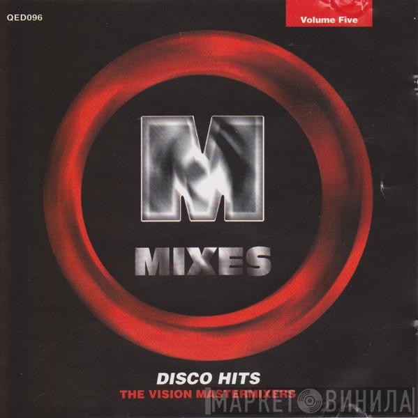 The Vision Mastermixers - Disco Mixes