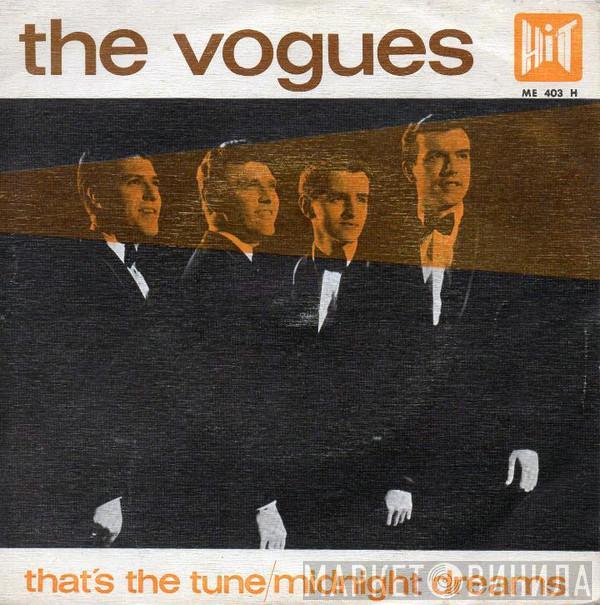  The Vogues  - That's The Tune / Midnight Dreams