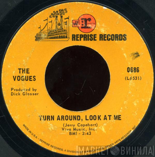  The Vogues  - Turn Around, Look At Me / Then