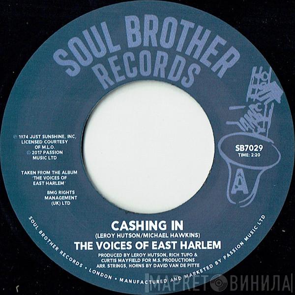 The Voices Of East Harlem - Cashing In