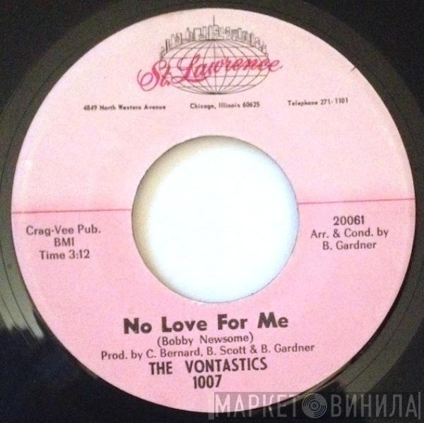 The Vontastics - No Love For Me / Peace Of Mind