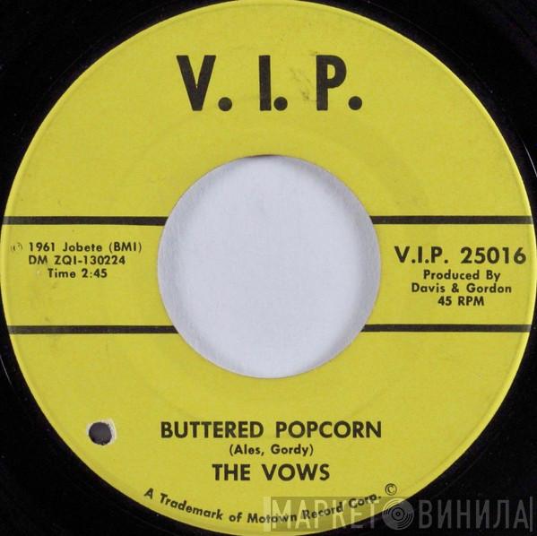 The Vows - Buttered Popcorn / Tell Me