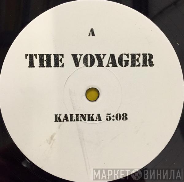 The Voyager  - Kalinka