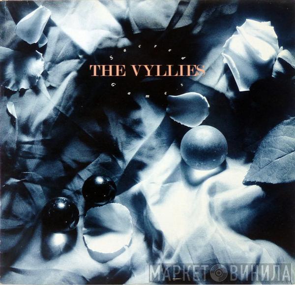 The Vyllies - Sacred Games