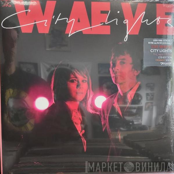 The Waeve - City Lights