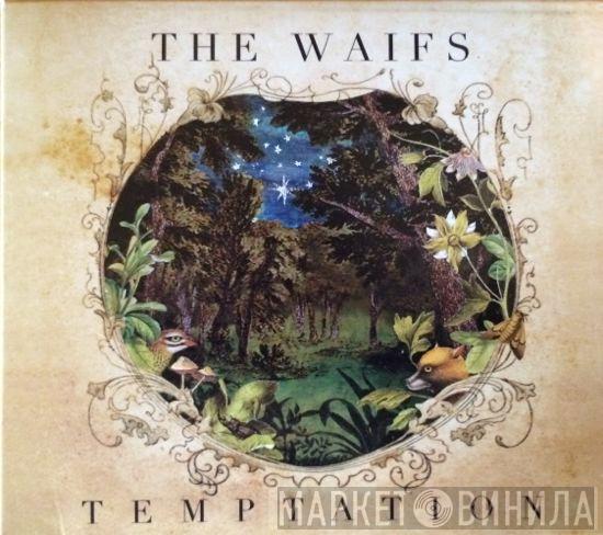 The Waifs - Temptation