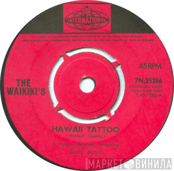 The Waikiki's - Hawaii Tattoo / Waikiki Welcome