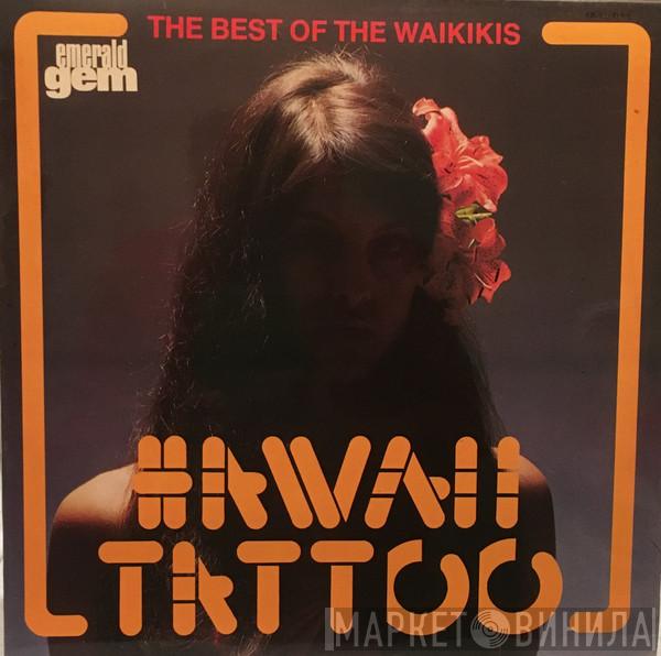 The Waikiki's - Hawaii Tattoo