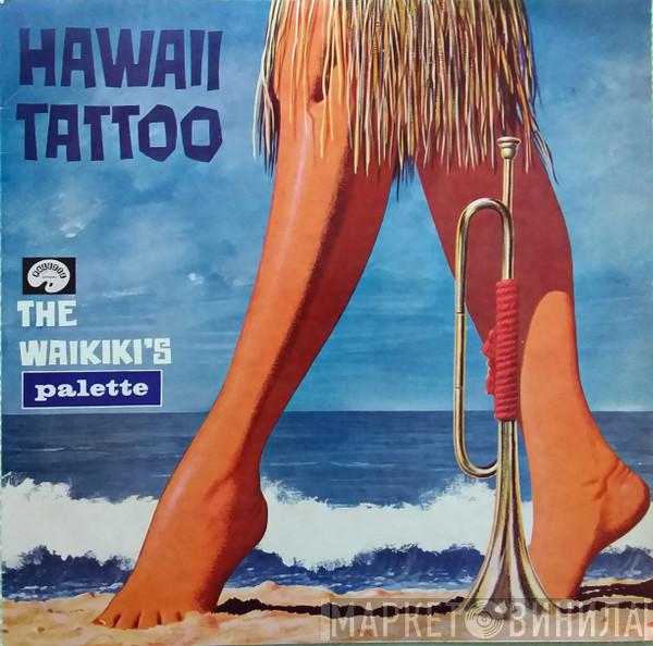  The Waikiki's  - Hawaii Tattoo