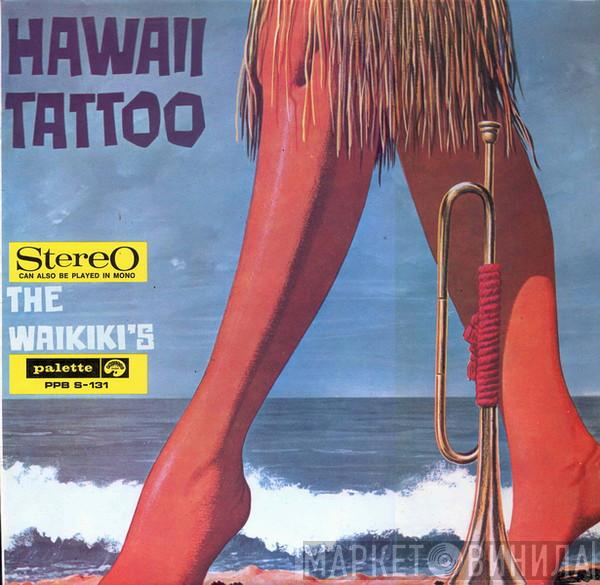  The Waikiki's  - Hawaii Tattoo