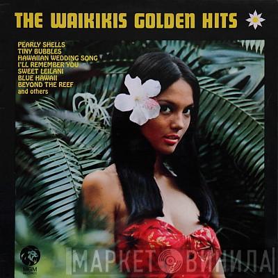 The Waikiki's - The Waikikis Golden Hits