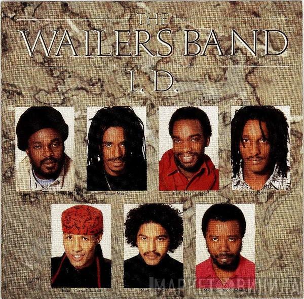  The Wailers Band  - I.D.