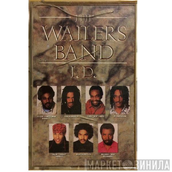  The Wailers Band  - I.D.