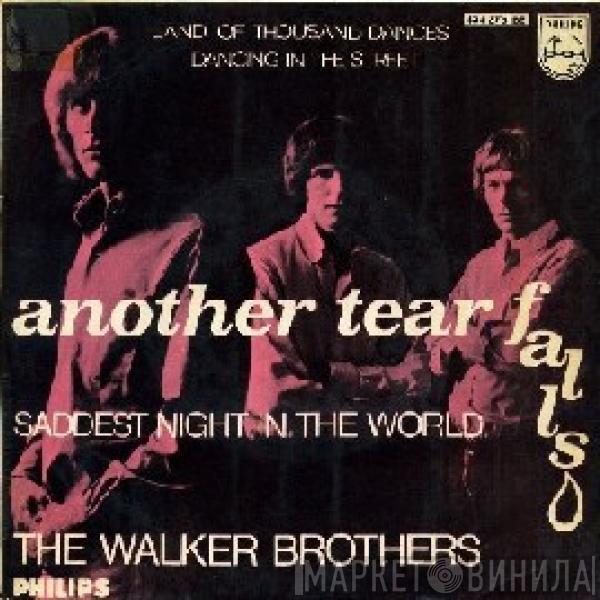 The Walker Brothers - Another Tear Falls