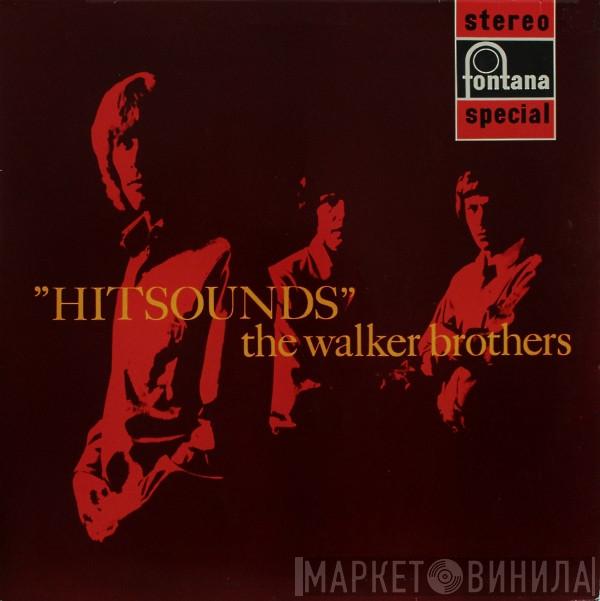 The Walker Brothers - Hitsounds