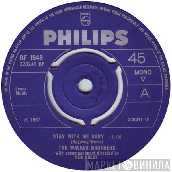 The Walker Brothers - Stay With Me Baby