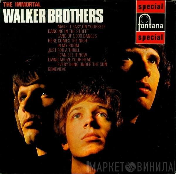 The Walker Brothers - The Immortal Walker Brothers