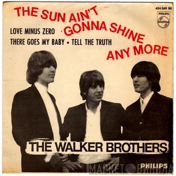 The Walker Brothers - The Sun Ain't Gonna Shine Any More