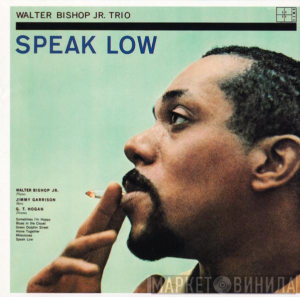  The Walter Bishop, Jr. Trio  - Speak Low