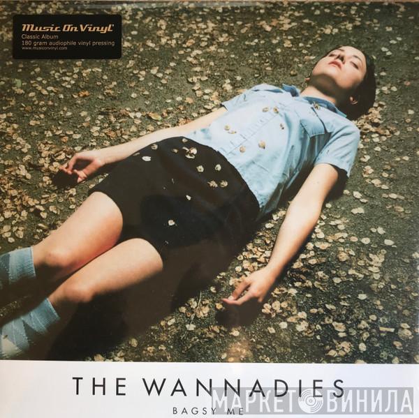  The Wannadies  - Bagsy Me