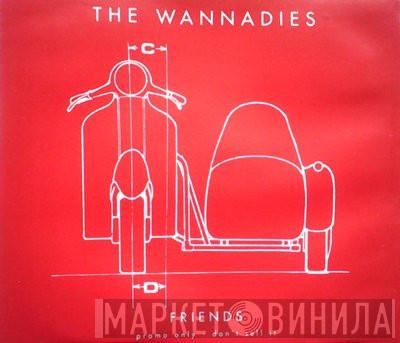The Wannadies - Friends