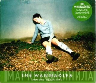 The Wannadies - Someone Somewhere