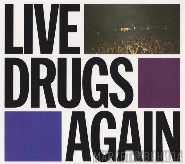 The War On Drugs - Live Drugs Again