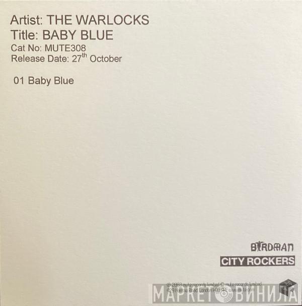 The Warlocks - Baby Blue