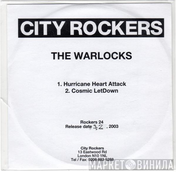 The Warlocks - Hurricane Heart Attack