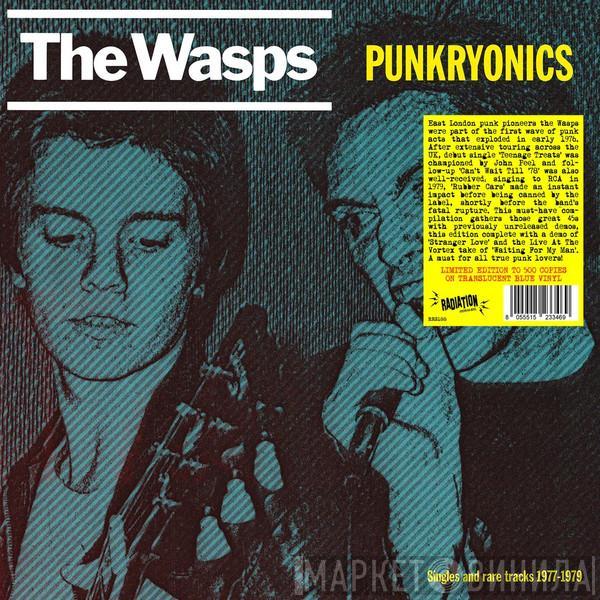 The Wasps - Punkryonics - Singles & Rare Tracks 1977-1979