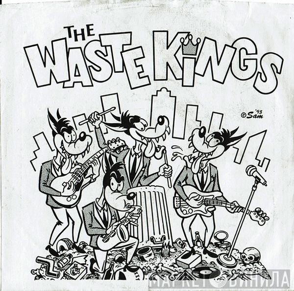 The Waste Kings - Garden Of My Mind