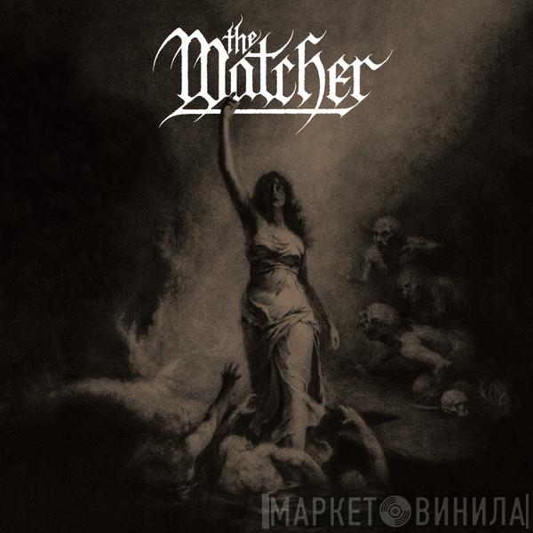 The Watcher  - Out Of The Dark