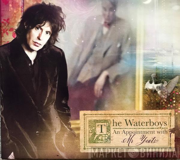 The Waterboys - An Appointment With Mr Yeats