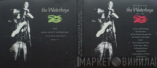  The Waterboys  - The Best Of The Waterboys '81 - '90 and The Mike Scott Interview