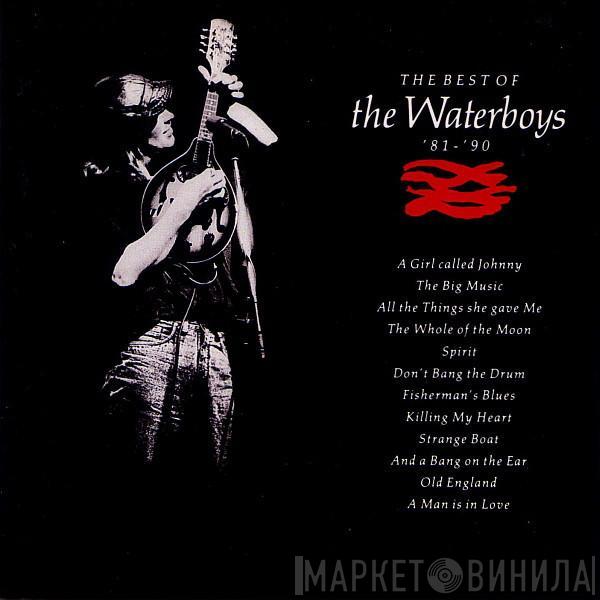  The Waterboys  - The Best Of The Waterboys '81 - '90