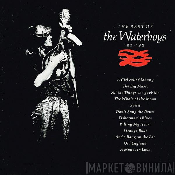  The Waterboys  - The Best Of The Waterboys '81 - '90