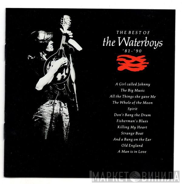  The Waterboys  - The Best Of The Waterboys '81 - '90