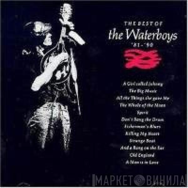  The Waterboys  - The Best Of The Waterboys '81 - '90