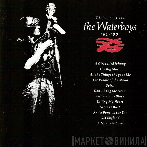  The Waterboys  - The Best Of The Waterboys '81 - '90