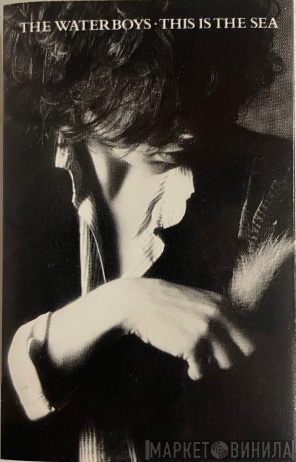  The Waterboys  - This Is The Sea