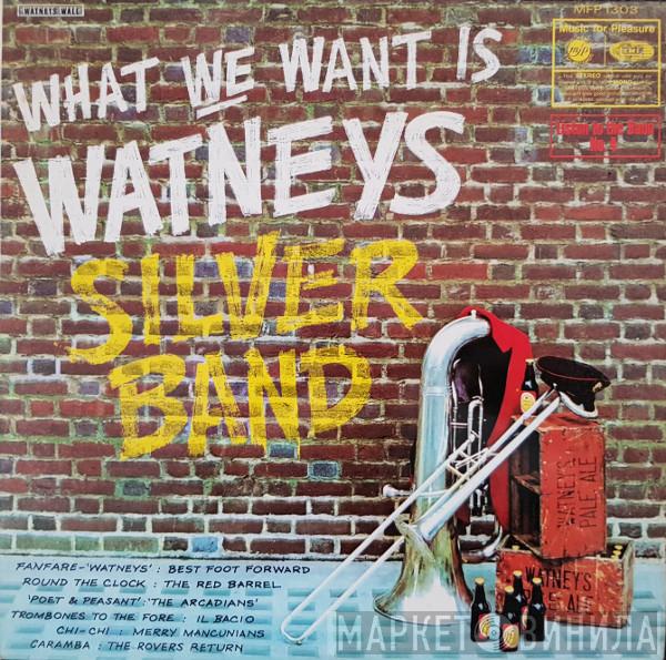 The Watney Mann Band - What We Want Is Watneys Silver Band