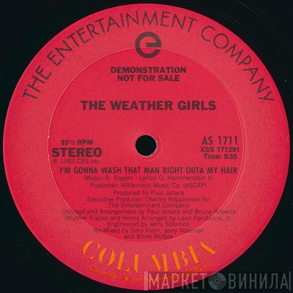 The Weather Girls - I'm Gonna Wash That Man Right Outa My Hair