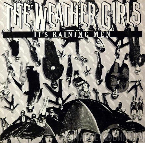 The Weather Girls - It's Raining Men