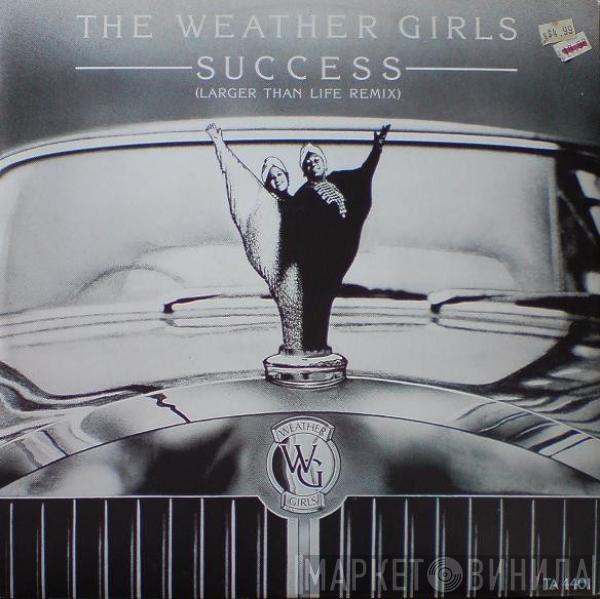 The Weather Girls - Success