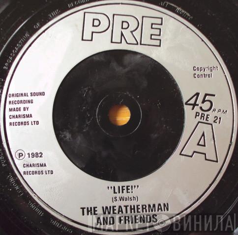 The Weatherman  - Life!