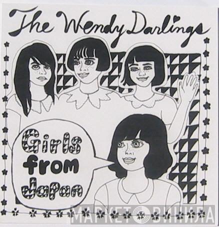 The Wendy Darlings - Girls From Japan