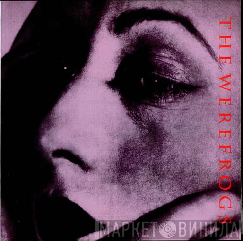 The Werefrogs - Don't Slip Away