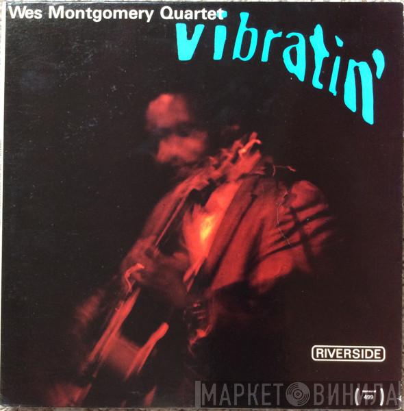  The Wes Montgomery Quartet  - Vibratin'