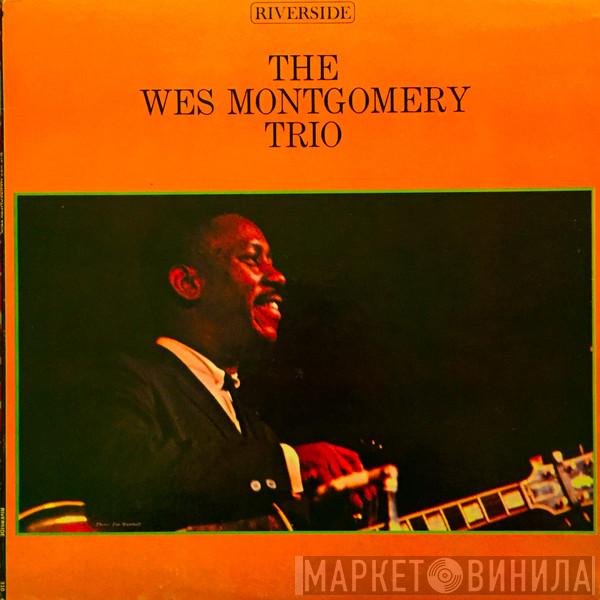  The Wes Montgomery Trio  - The Wes Montgomery Trio