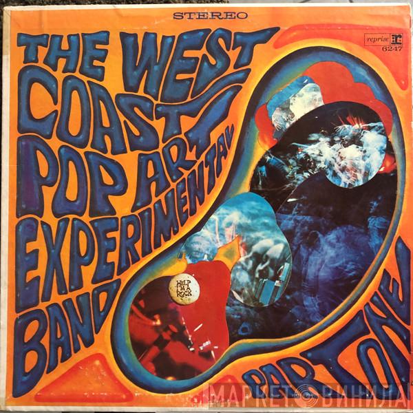  The West Coast Pop Art Experimental Band  - Part One